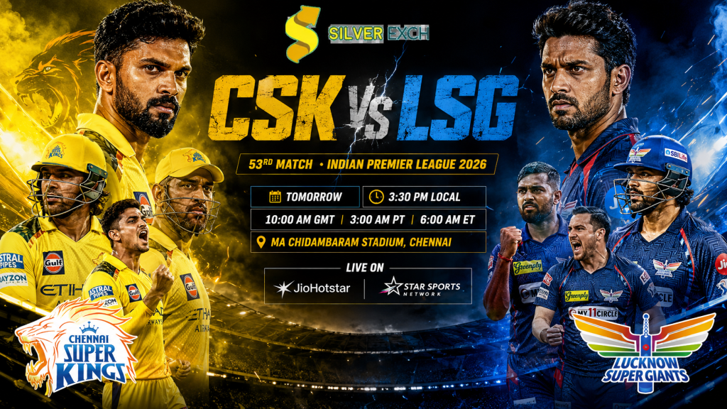 CSK vs LSG IPL 2026 match poster with aggressive players and Silver Exchange logo
