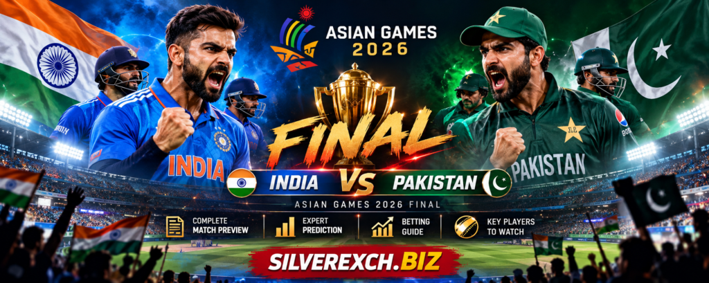 India vs Pakistan Asian Games 2026 final